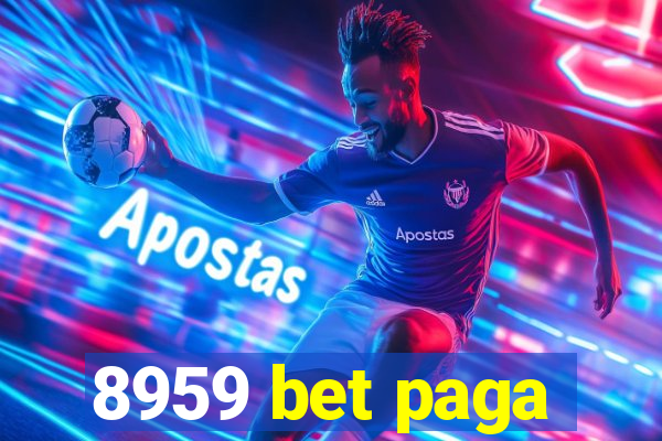 8959 bet paga